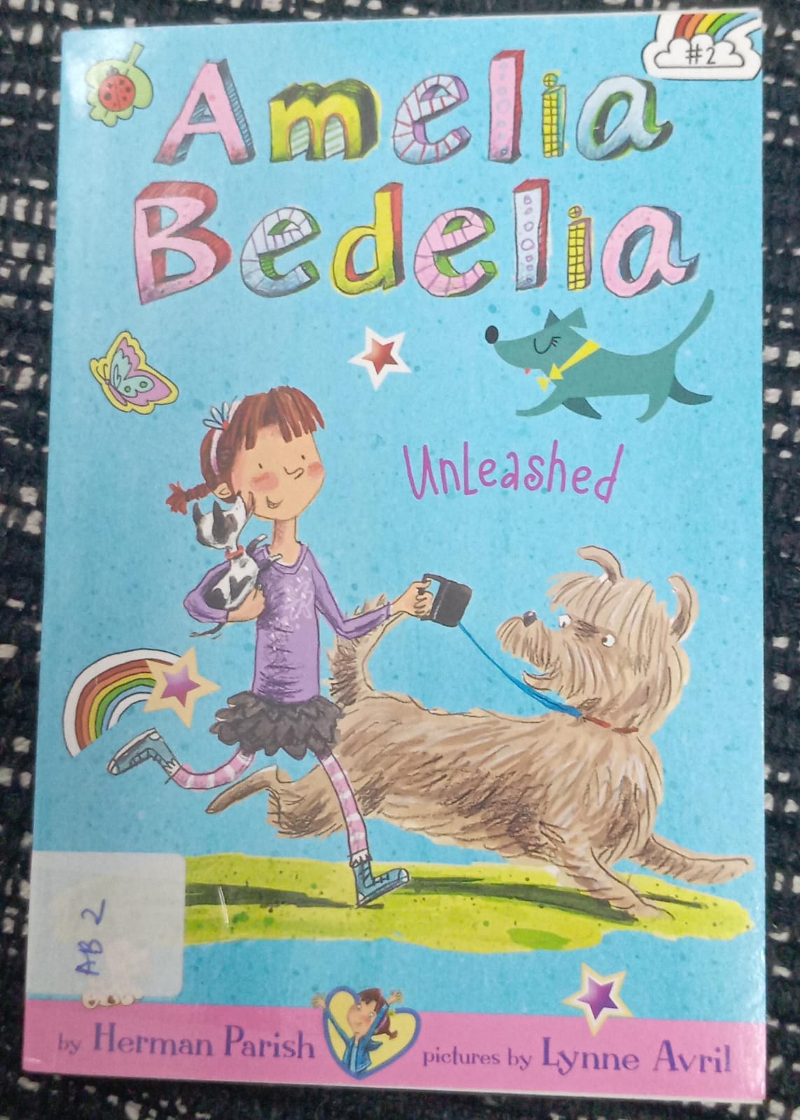 AMELIA BEDELIA UNLEASHED - AB - 2