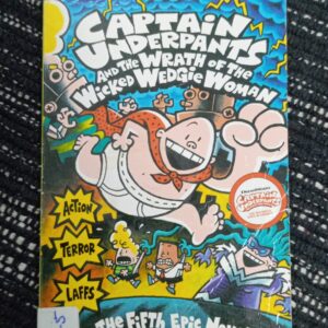 CAPTAIN UNDERPANTS AND THE WRATH OF THEWICKED WEDGIE WOMAN – CU-5