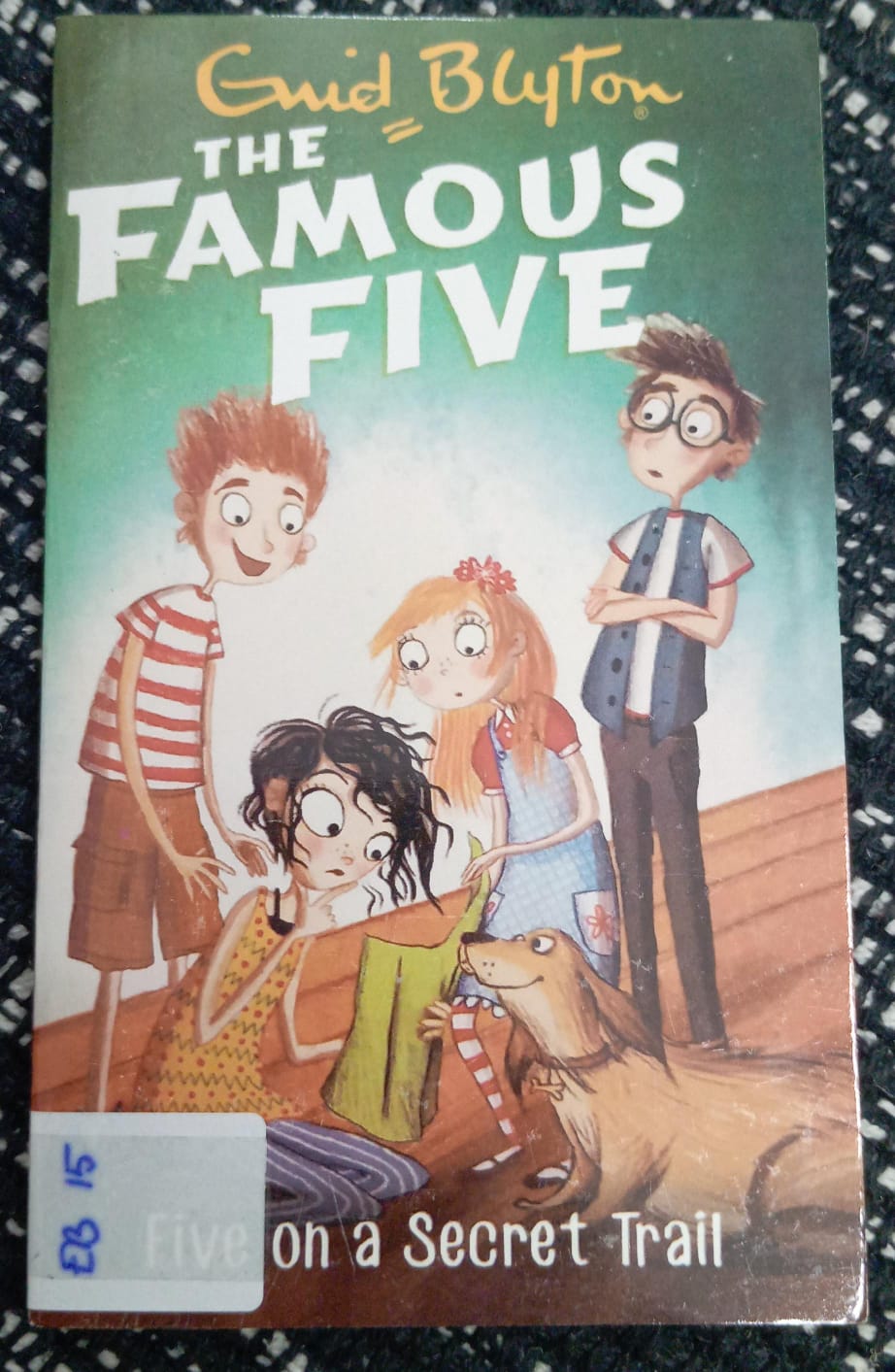 THE FAMOUS FIVE (FIVE ON A SECRET TRIAL) - EB - 15