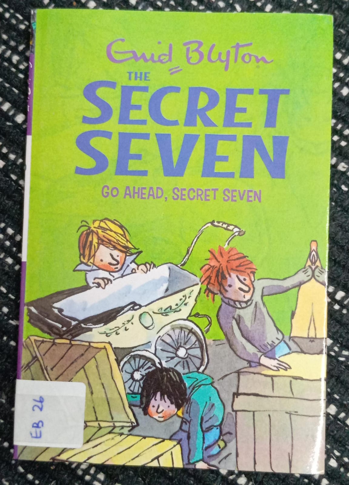 THE SECRET SEVEN ( GO AHEAD, SECRET SEVEN) - EB - 26
