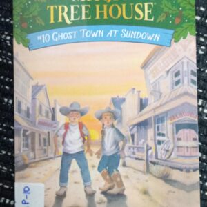 MAGIC TREE HOUSE: GHOST TOWN AT SUNDOWN – MP-10