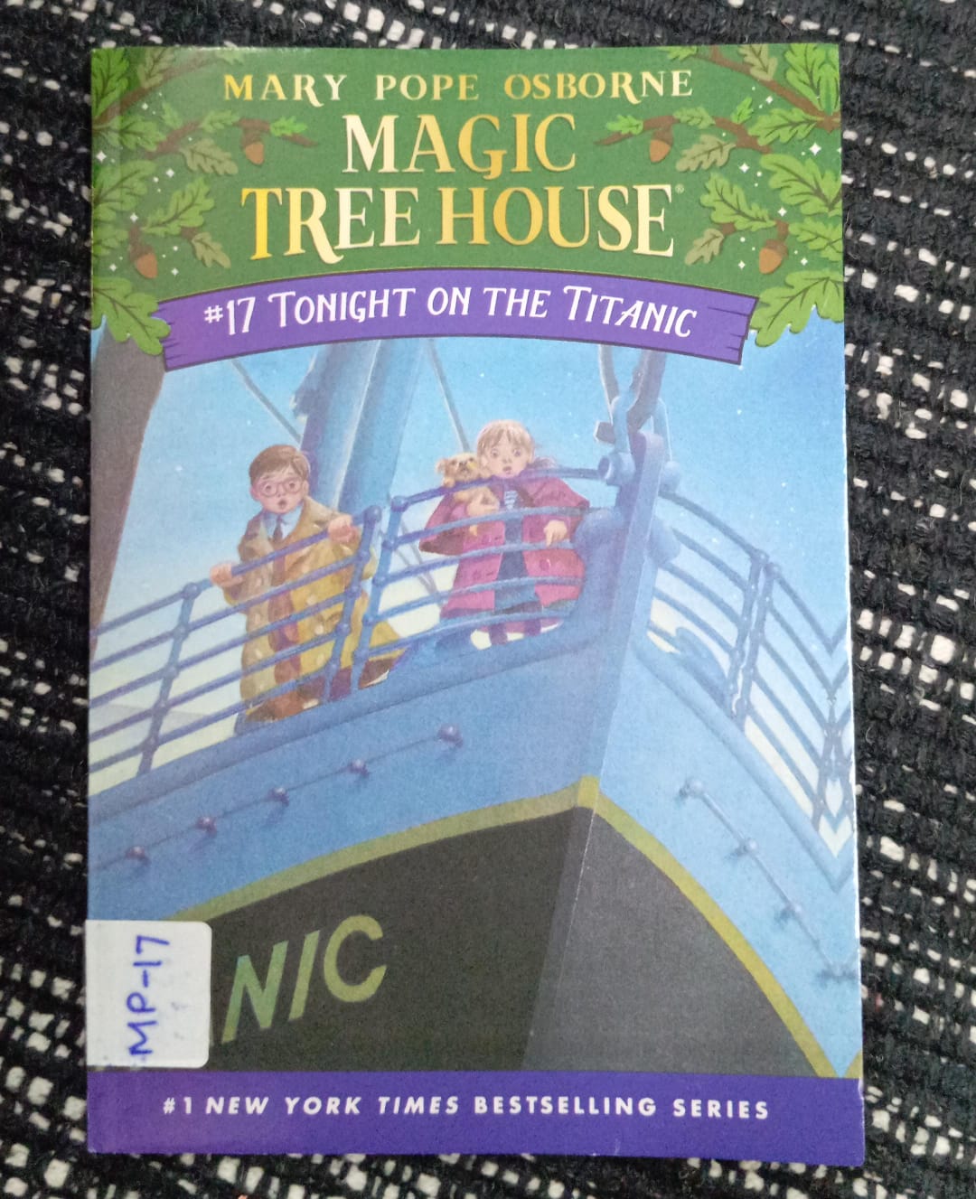 MAGIC TREE HOUSE: TONIGHT ON THE TITANIC – MP-17