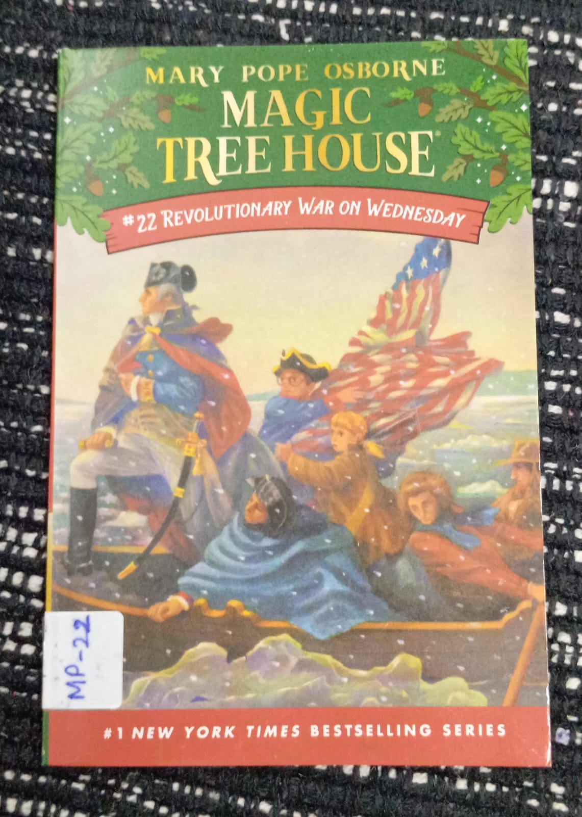 MAGIC TREE HOUSE: REVOLUTIONARY WAR ON WEDNESDAY – MP-22