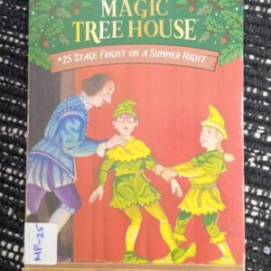 MAGIC TREE HOUSE: STAGE FRIGHT ON A SUMMER NIGHT – MP-25