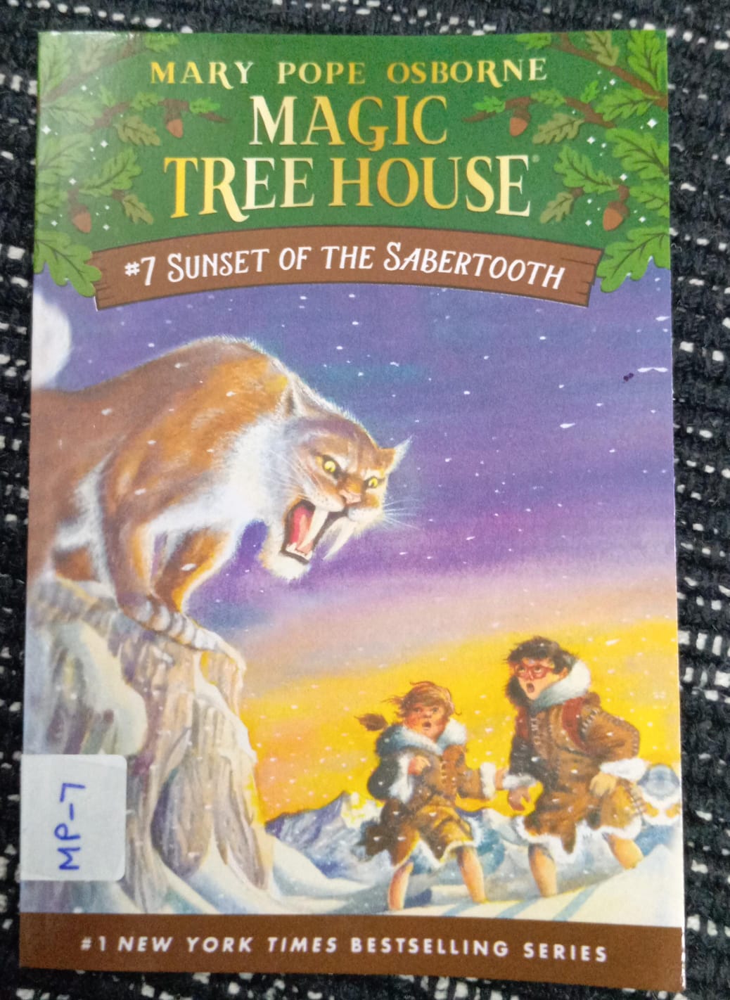 MAGIC TREE HOUSE: SUNSET OF THE SABERTOOTH – MP-7