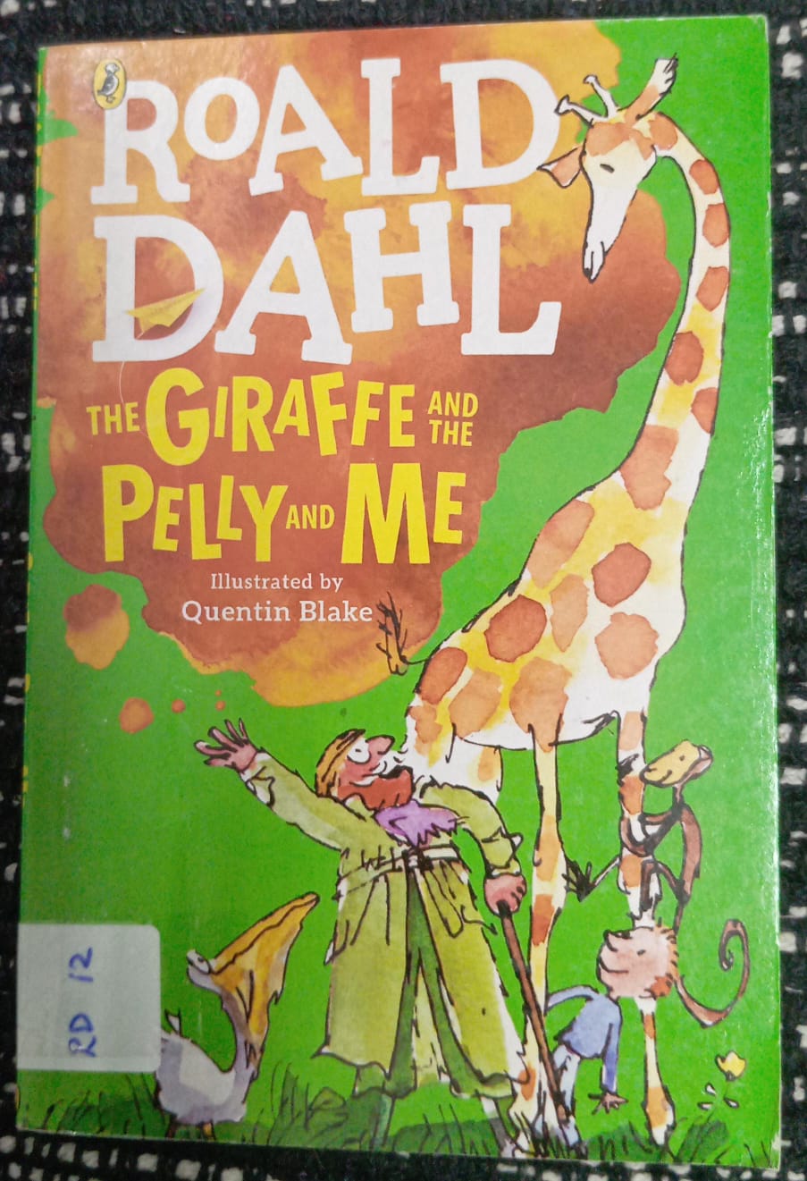 ROALD DAHL: THE GIRAFFEE AND THE PELLY AND ME - RD - 12