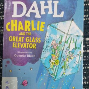 ROALD DAHL: CHARLIE AND THE GREAT GLASS ELEVATOR - RD - 3