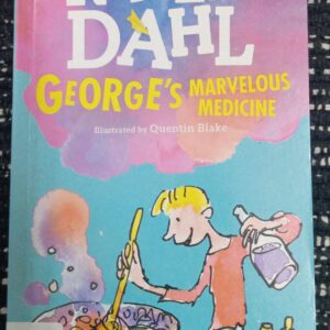 ROALD DAHL: GEORGE IS MARVELOUS MEDICINE - RD - 7