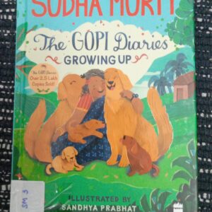 THE GOPI DIARIES GROWING UP - SM - 3