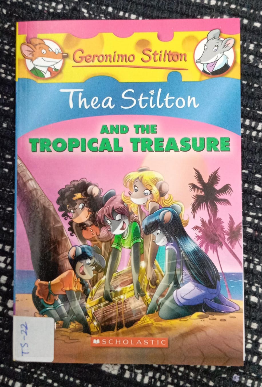 THEA STILTON: AND THE TROPICAL TREASURE – TS-22