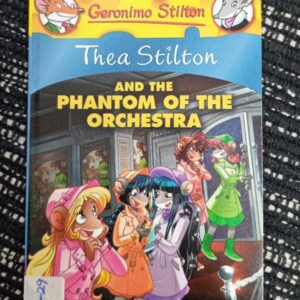 THEA STILTON: AND THE PHANTOM OF THE ORCHESTRA – TS-29