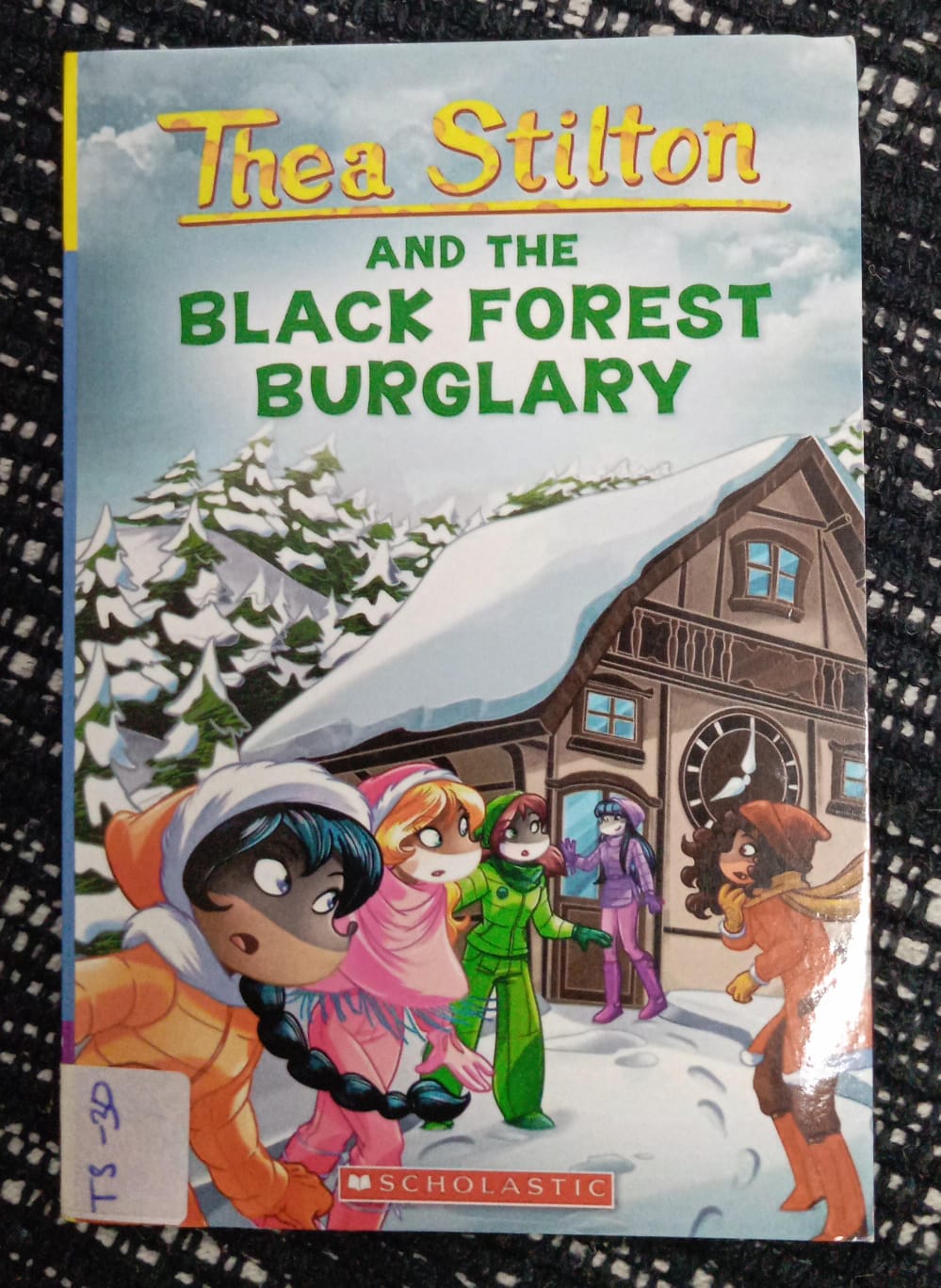 THEA STILTON: AND THE BLACK FOREST BURGLARY – TS-30