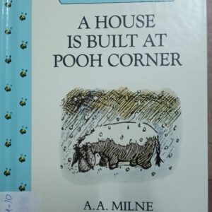 WINNIE THE POOH: A HOUSE IS BUILT AT POOH CORNER - AAM-10