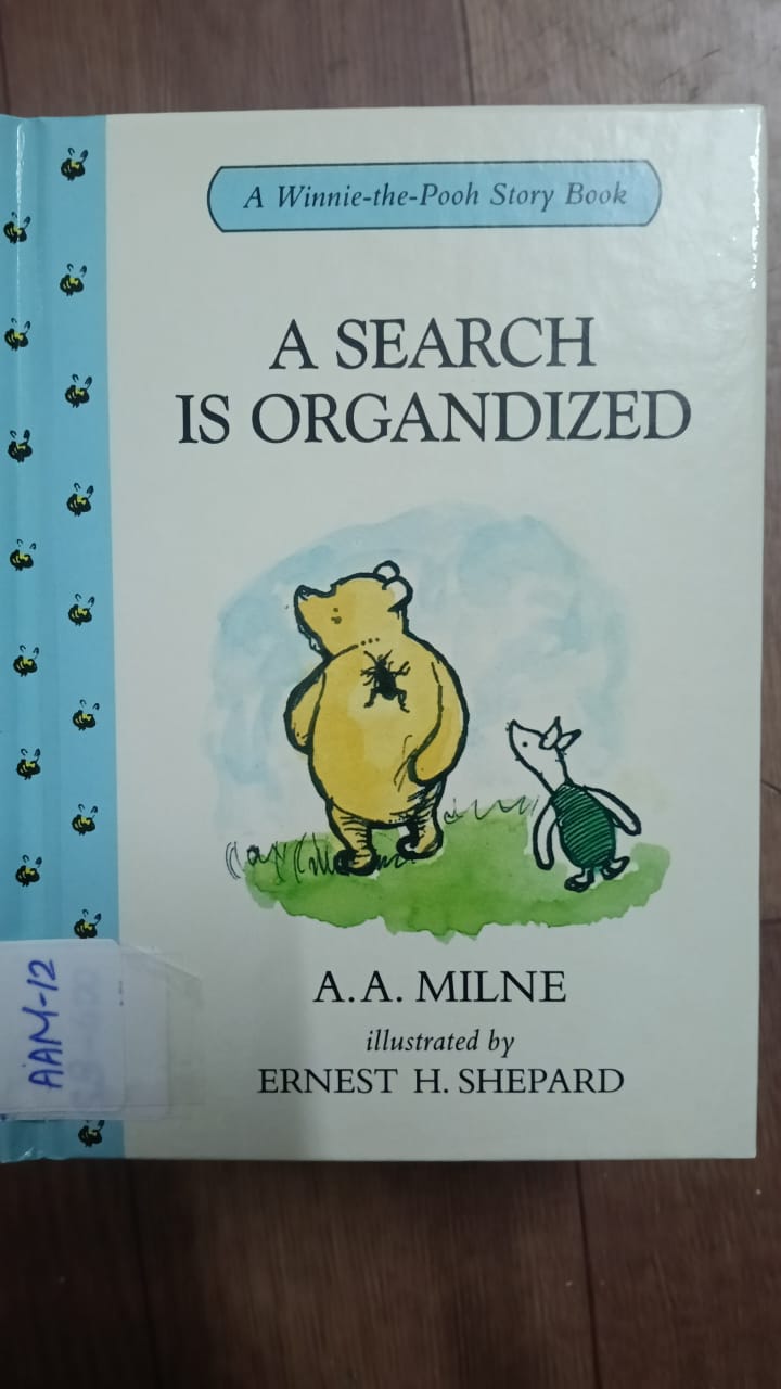 WINNIE THE POOH: A SEARCH IS ORGANDIZED - AAM-12