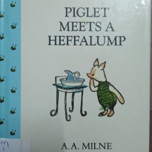 WINNIE THE POOH: PIGLET MEETS A HEFFALUMP - AAM-3