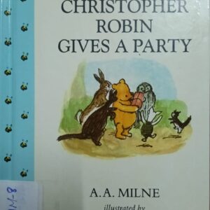 WINNIE THE POOH: CHRISTOPHER ROBIN GIVES A PARTY - AAM-8