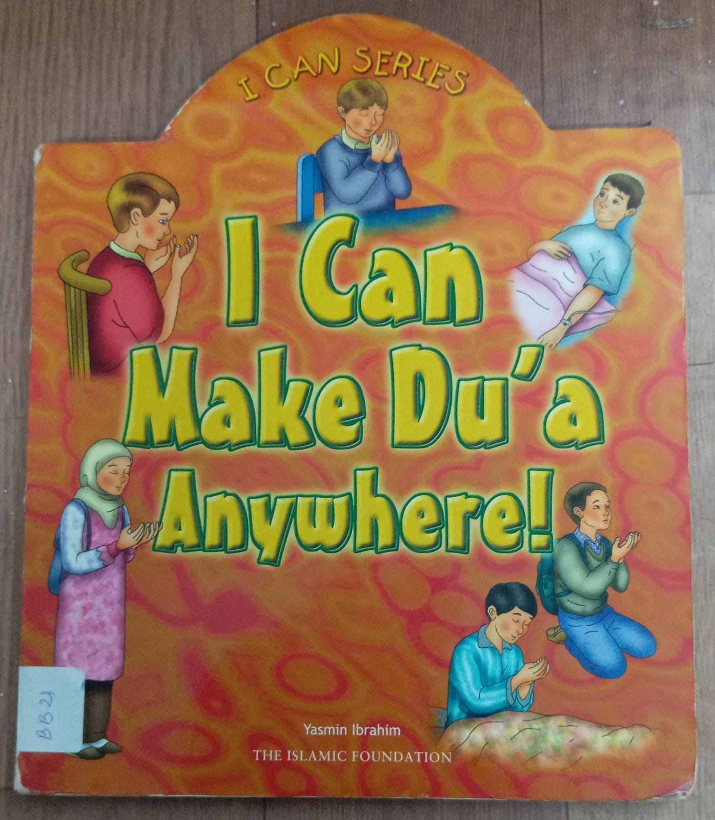 I CAN MAKE DU'A ANYWHERE BB-21