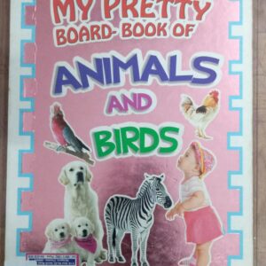 MY PRETTY BOARD-BOOK OF ANIMALS AND BIRDS BB-23