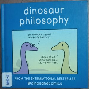 DINOSAUR PHILOSOPHY - DINO-2
