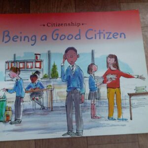 BEING A GOOD CITIZEN - E-1