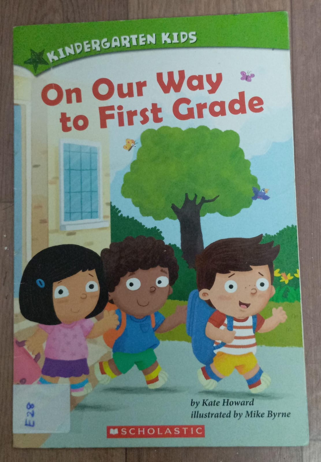 ON OUR WAY TO FIRST GRADE - E-28