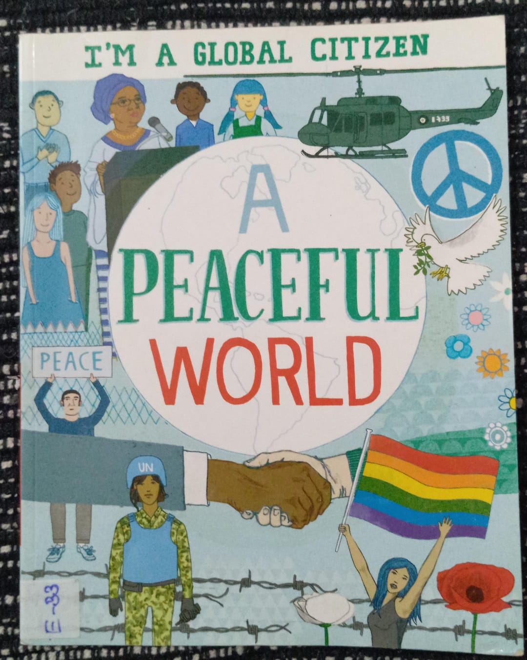 A PEACEFUL WORLD - E-33