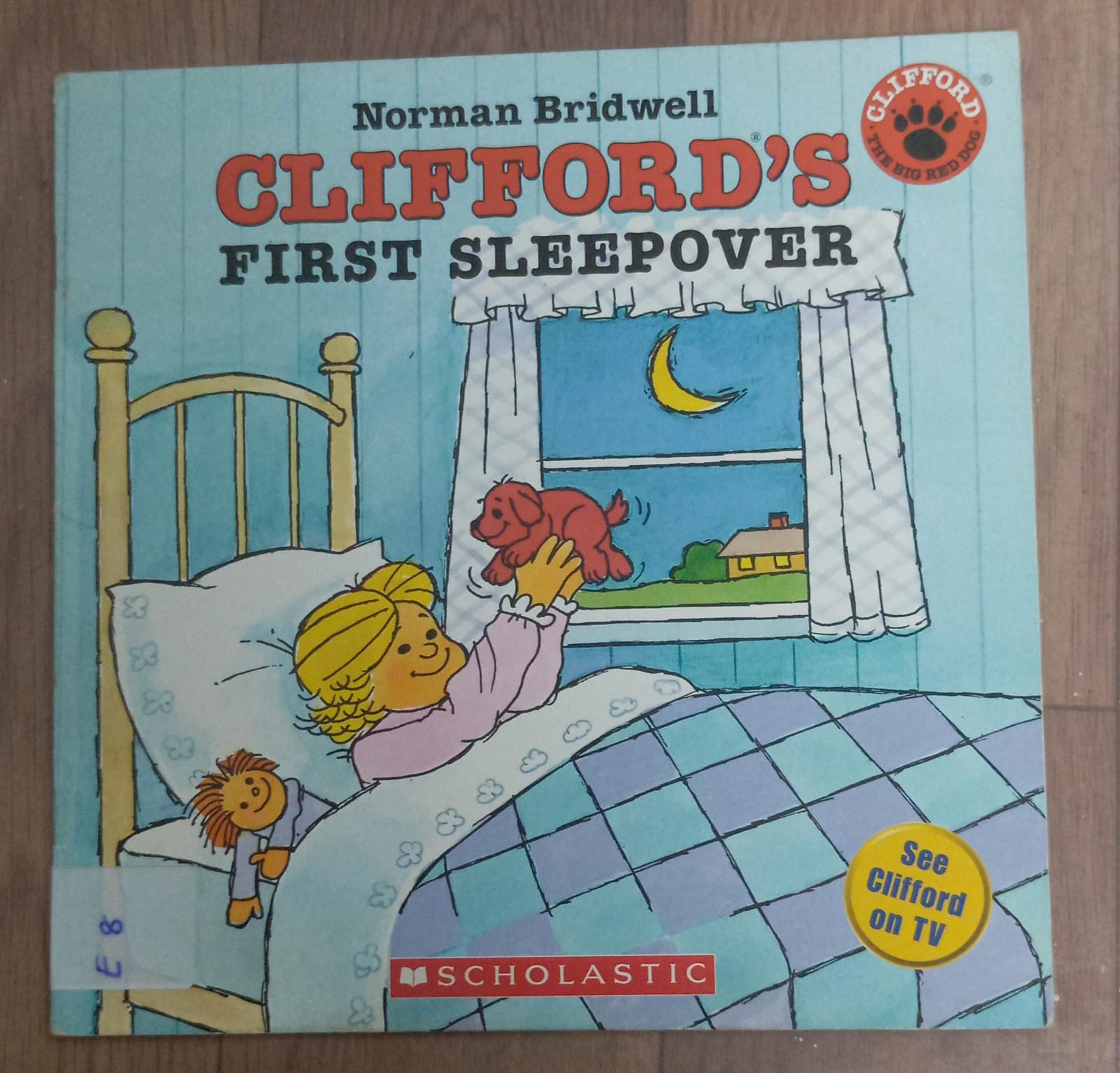 NORMAN BRIDEWELL CLIFFORD'S FIRST SLEEPOVER - E-8