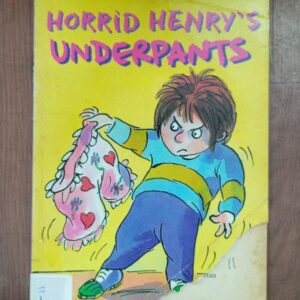 HORRID HENRY'S UNDERPANTS - FS-11