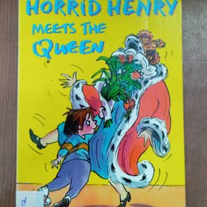 HORRID HENRY MEETS THE QUEEN - FS-12