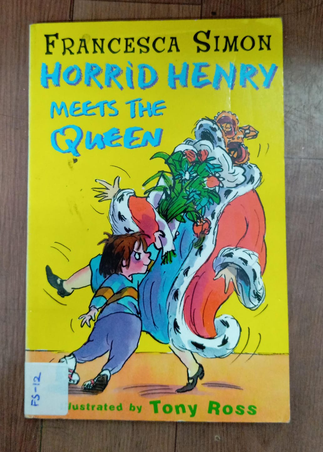 HORRID HENRY MEETS THE QUEEN - FS-12