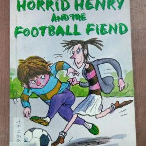 HORRID HENRY AND THE FOOTBALL FIEND - FS-14