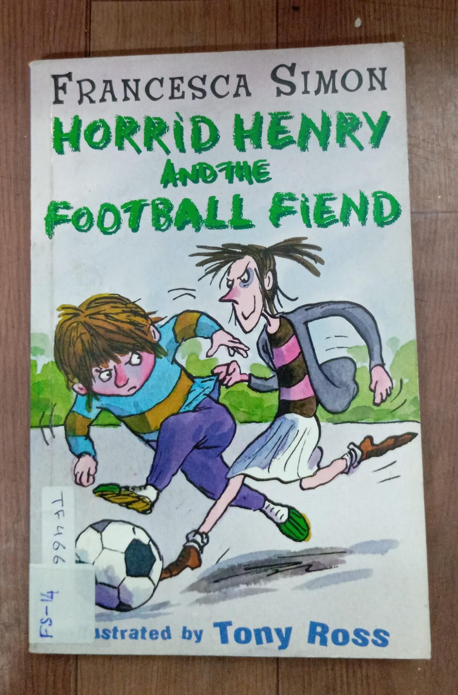 HORRID HENRY AND THE FOOTBALL FIEND - FS-14