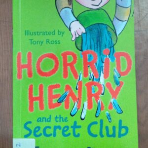 HORRID HENRY AND THE SECRET CLUB - FS-2