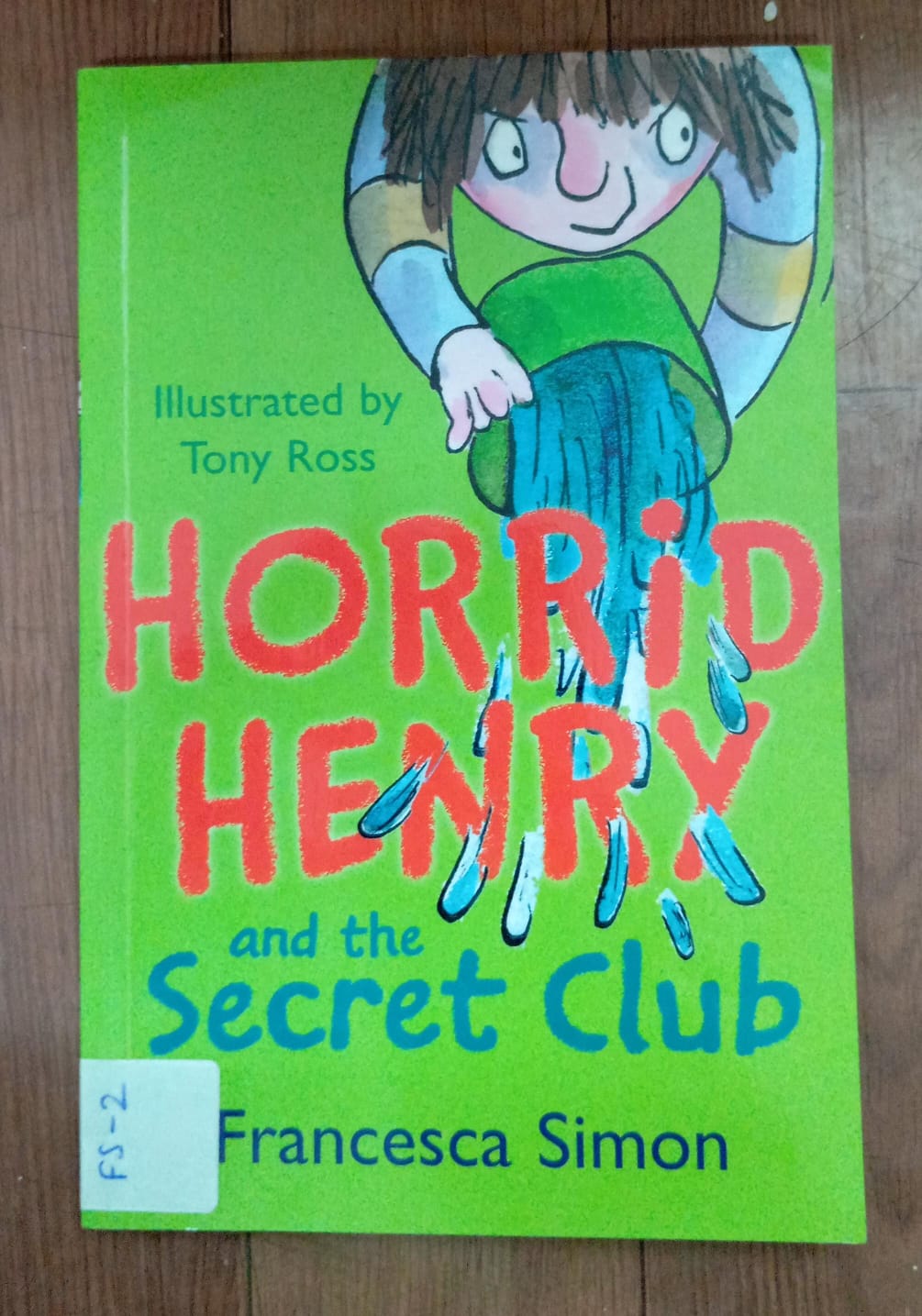 HORRID HENRY AND THE SECRET CLUB - FS-2