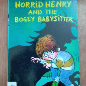 HORRID HENRY AND THE BOGEY BABYSITTER - FS-9