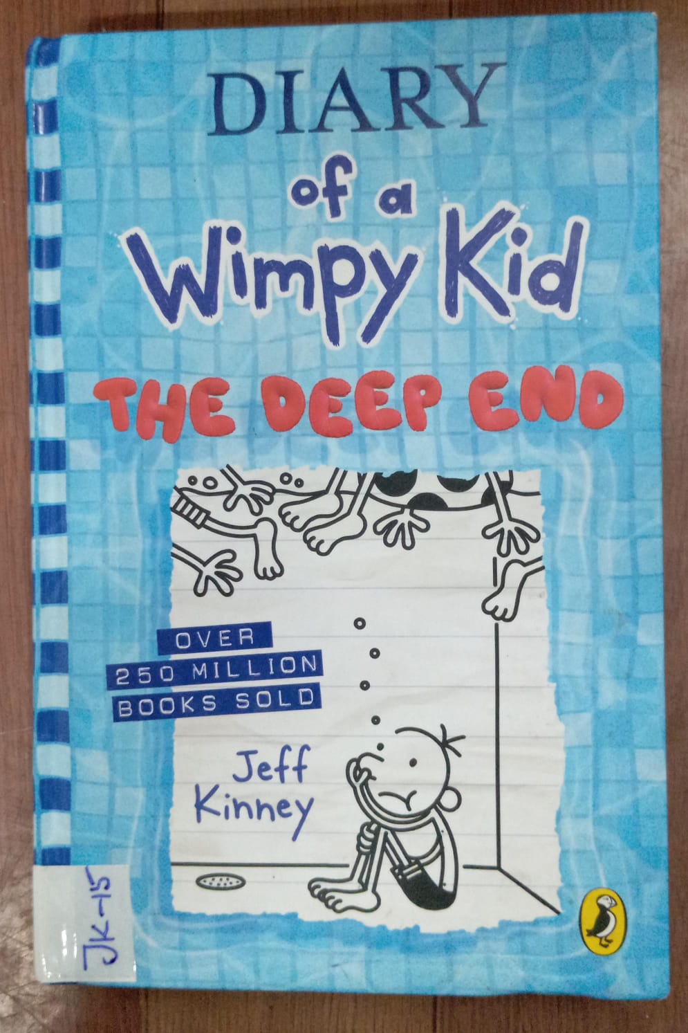 DIARY OF WIMPY KID - THE DEEP END - JK-15