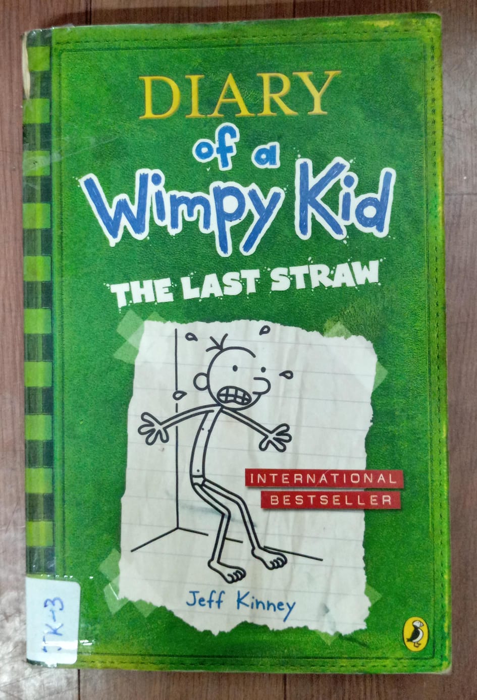 DIARY OF WIMPY KID - THE LAST STRAW - JK-3
