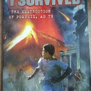 I Survived the Destruction of Pompeii, AD 79 (2014) - LT-10