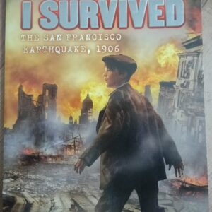 I Survived the San Francisco Earthquake, 1906 (2012) - LT-5
