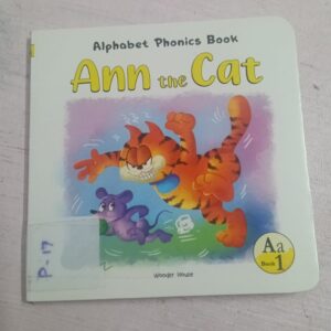 Alphabet Phonics Book- Ann The Cat P-17