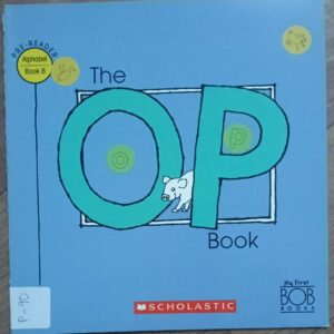 The O,P Book - Pre Reader - Book - 8 P-90