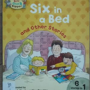 Six In A Bed And Other Stories - Level - ( Biff, Chip & Kipper) P-95