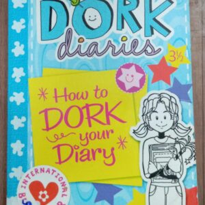 DORK DIARIES: HOW TO DORK YOUR DIARY - RRR-3.5