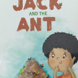 JACK AND THE ANT