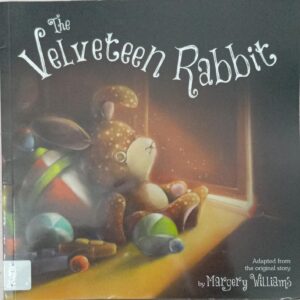 THE VELVETEEN RABBIT