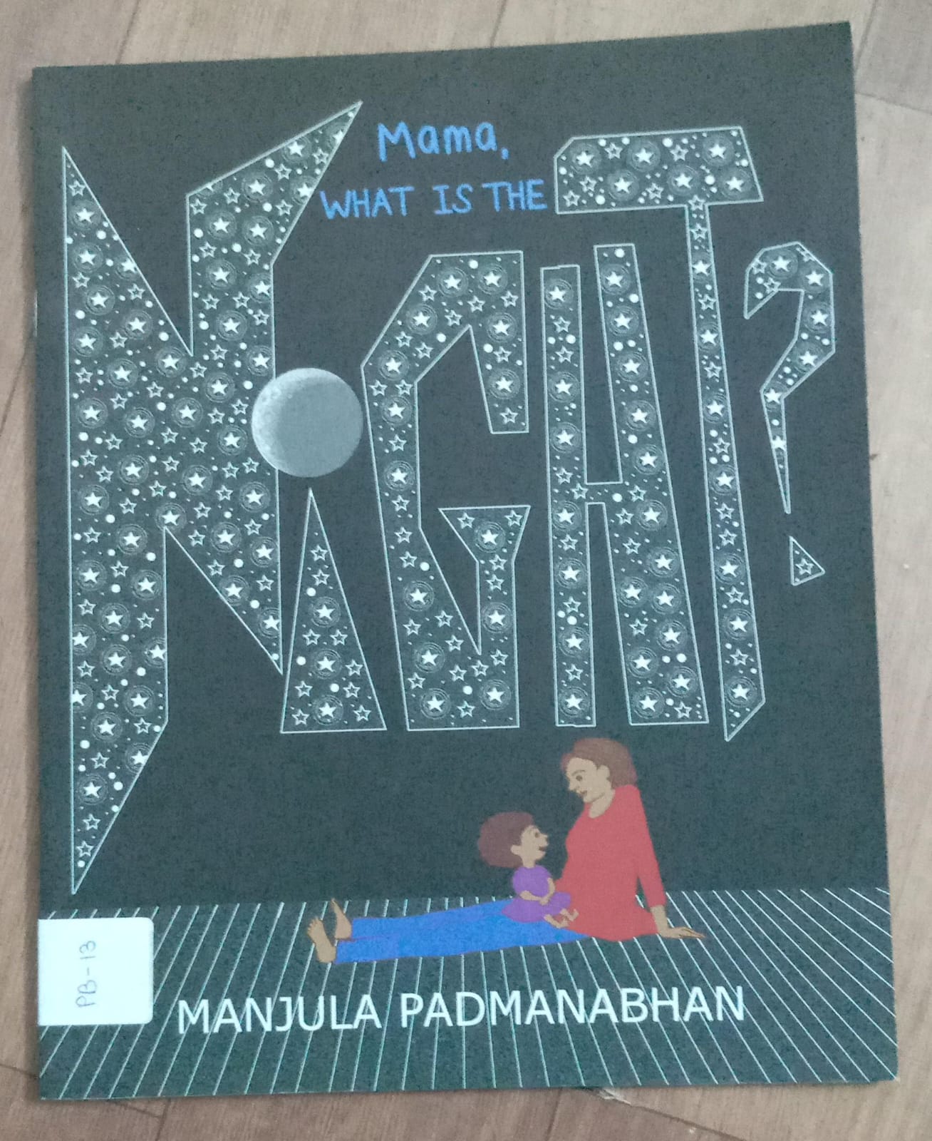 Mama,  What Is The Night
