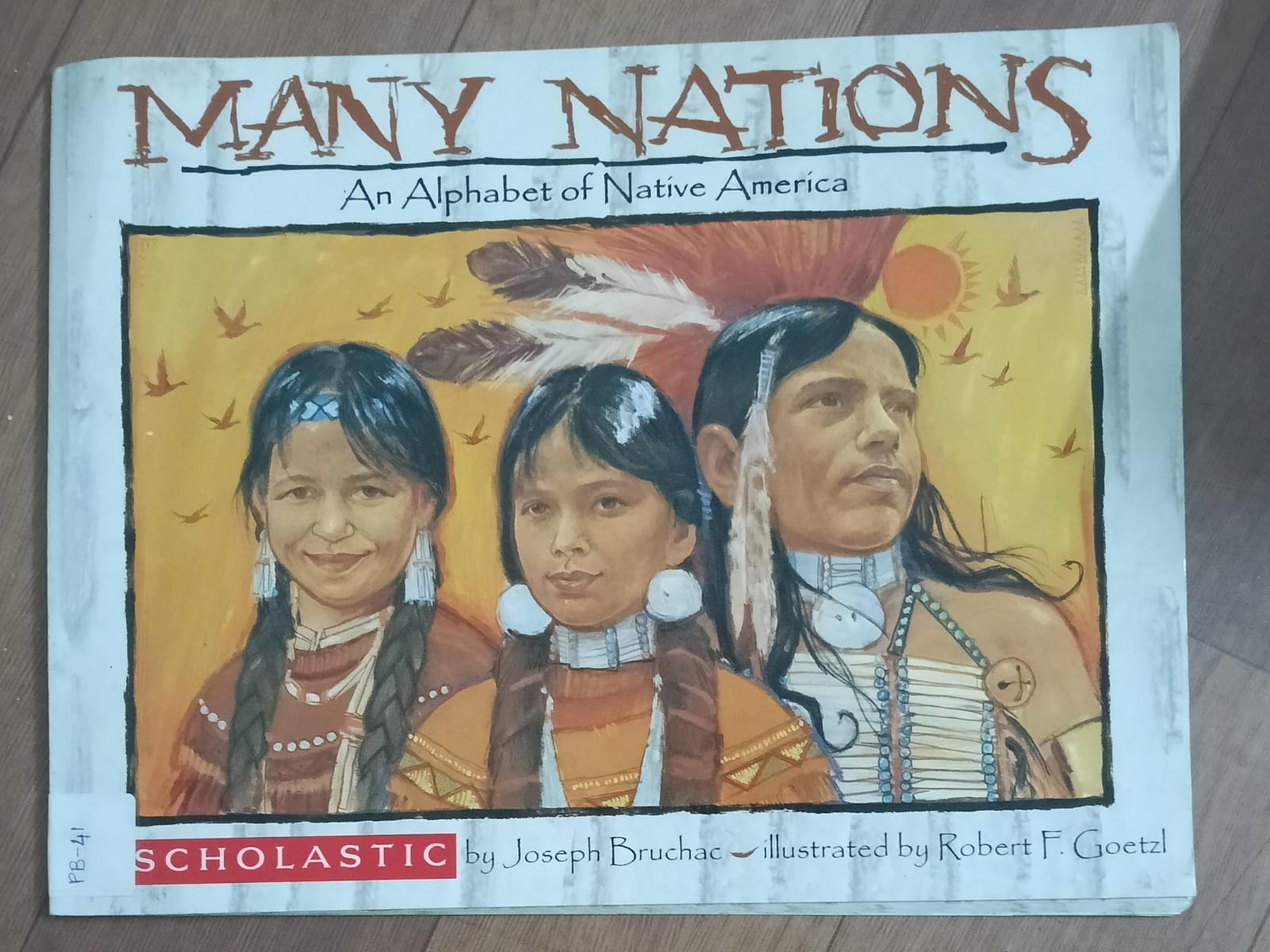 Many Nations : An Alphabet Of Native America