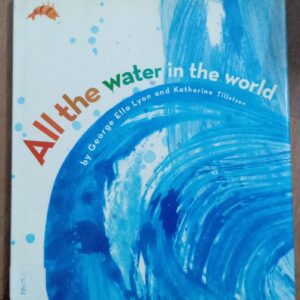 All The Water In The World