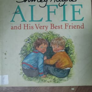 Book 29: Alfie and His Very Best Friend (2016)