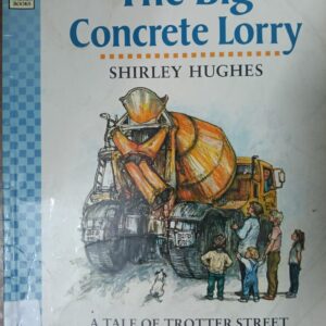 The Big Concrete Lorry
